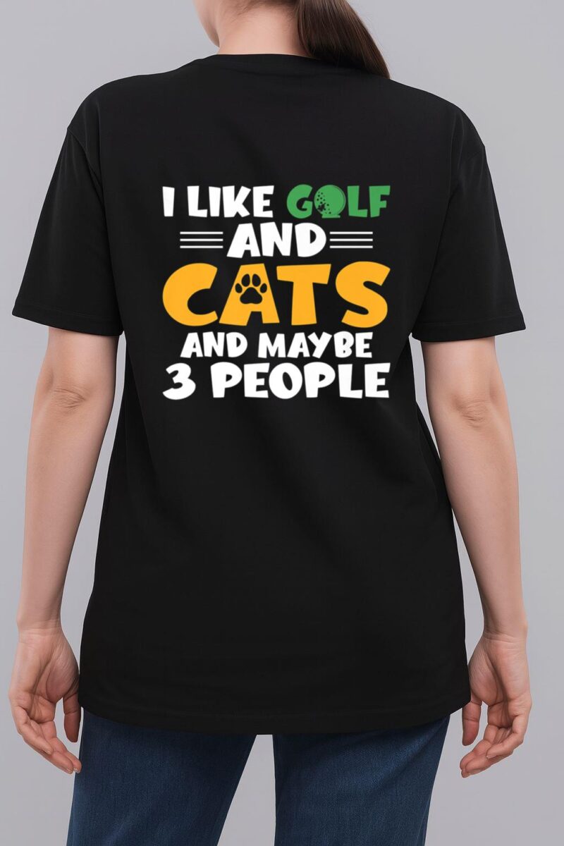 I like Golf and Cats and maybe 3 People Golf Golfing Premium Woman T-Shirt