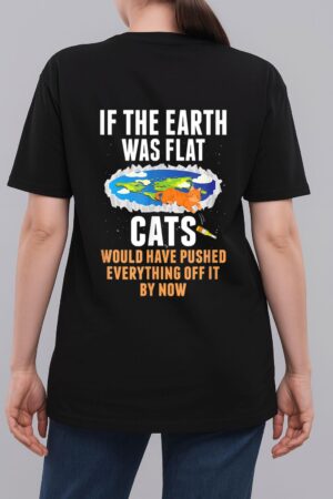 It S Flat Earth Cat Kitten Science Conspiracy Flat Earther Woman T-Shirt